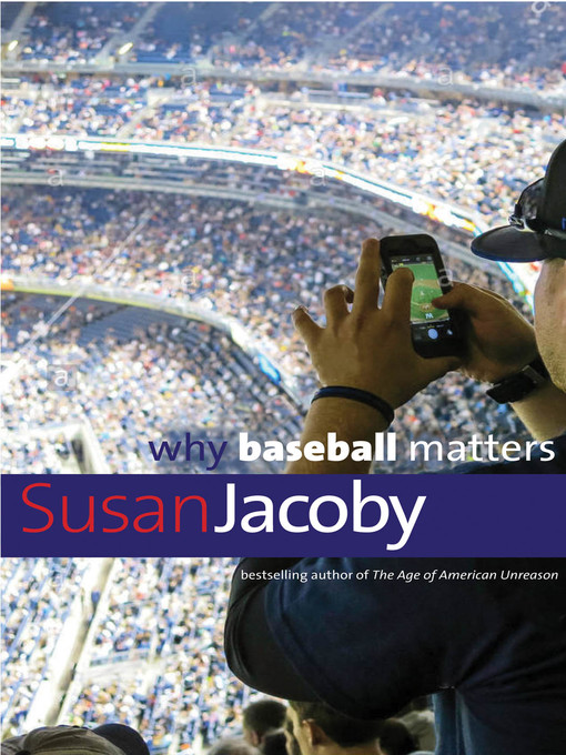 Cover image for Why Baseball Matters